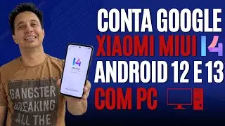 Google Account Xiaomi MIUI 14 Android 12 -13 🖥️ With PC