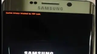 how to Fix Custom Binary Blocked by FRP Lock Samsung  S6 G920t