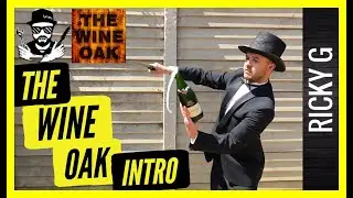 The Wine Oak intro - Wine Reviews | Sabrage | Wine Club