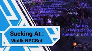 Trinitycore 3.3.5 NPCbot Repack| Just like old times!