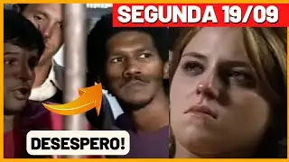 CHAMAS DA VIDA  Capitulo de 19/09 SEGUNDA  Resumo da novela CHAMAS DA VIDA