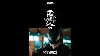 Sans vs Venom (Undertale | Venom)