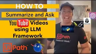 Summarize and Ask Youtube Videos using LLM Framework