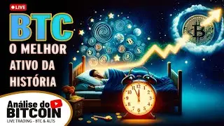 😲 BTC É UM SONHO - 🔴 BITCOIN ANÁLISE AO VIVO