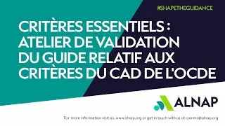 Critères essentiels : atelier de validation du guide relatif aux critères du CAD de l'OCDE