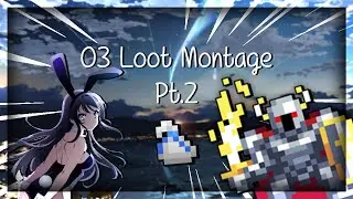 ROTMG: O3 LOOT MONTAGE PT. 2