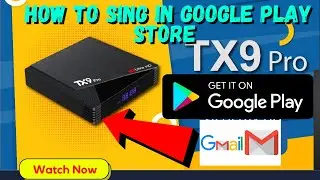 How to Add Gmail in Android TV TX9 Pro | How to Sing in Google Play Store on Android TV Box