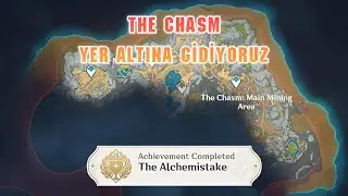 The Alchemistake / Dünya Görevi Başarımı / Genshin İmpact / 2.6 Başarım / The Chasm'a Giriş