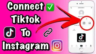 HOW TO LINK YOUR INSTAGRAM TO TIKTOK ACCOUNT 2021 | HOW TO ADD INSTAGRAM TO TIKTOK PROFILE 2021