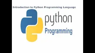 Introduction to Python Programming Language