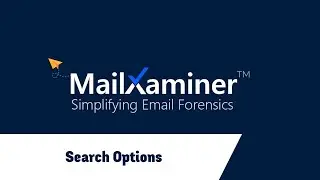 Search Options - MailXaminer v4.8.5