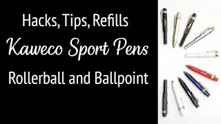 Kaweco Rollerball and Ballpoint Pens Hacks and Tips Shared By Pen Enthusiast