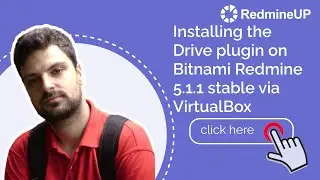Installing the Drive plugin on Bitnami Redmine 5.1.1 stable via VirtualBox