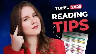 TOEFL Reading 2026 | 8 Tips to Score Higher on the New Test