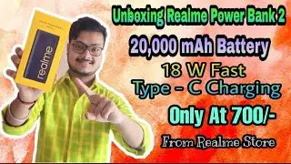 Unboxing Realme Power Bank 2 | 20,000 mAh Big Battery , 18 W Type-C Fast Charging | Detail Review