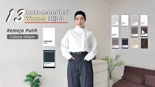 13 Hijab Colors for White Shirt Black Pants | with tutorials