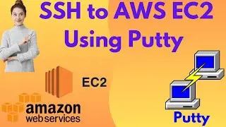 SSH into AWS EC2 Using Putty on Windows | Step-by-Step Tutorial
