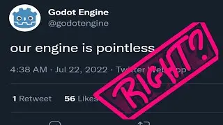 there is no reason to use godot, right ?