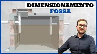 Dimensionamento Fossa - Passo a Passo com Detalhamentos de Brinde