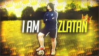 Я ЕСТЬ ЗЛАТАН | I AM ZLATAN