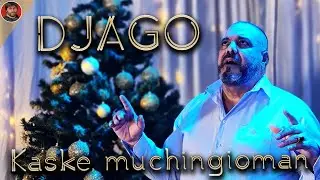 DJAGO - Kaske muchingioman - 2021 -  ( Cover )