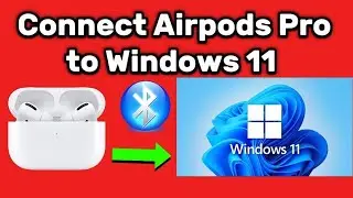 How to connect Airpods Pro to Windows 11 Computer Desktop Laptop PC