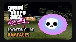 GTA Vice City - All 35 Rampages (Location Guide)