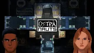 Ostranauts Dev Team Plays Their Own Game - Streamed 03/25/21