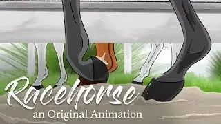 Racehorse || Original Animation