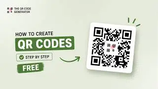 How to Create QR Codes for Free (Step by Step Tutorial)