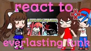 Fandoms react to fnf everlasting funk (gacha reaction)