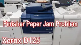 Xerox D125 | Finisher Paper Jam Problem | But No Paper Jam | Sensor Problem | (SOLVED)