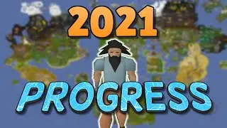 OSRS Yearly Recap! Progress 2021