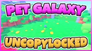 Pet Galaxy Uncopylocked [Roblox Studio]