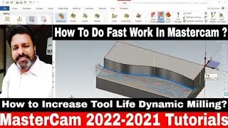 Mastercam 2022 -2021 Dynamic Milling | Dynamic milling Mastercam 2022 | Mastercam 2022 Programming