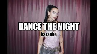 Dua Lipa - Dance The Night | Barbie The Album [Karaoke]