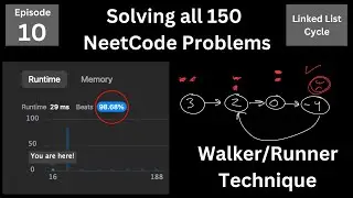 The Best Method for Checking Linked List Cycles | Solving All 150 NeetCode Problems | Episode 10