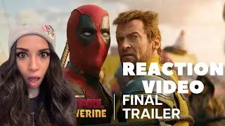 Deadpool & Wolverine - Final Trailer Reaction: OMG!!