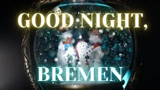 Good night, Bremen - Rostislav Sheptykin