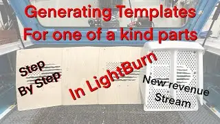 Building a Template of an existing part from scratch in LightBurn