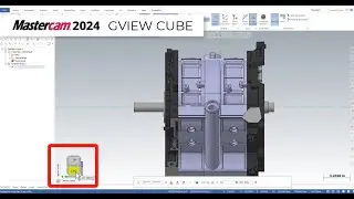Mastercam 2024 - Control Your Graphics Window with the Gview Cube