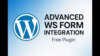How To Integrate Ws Form Tutorial In Wordpress Website | Free Form Plugin 2025