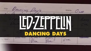 Led Zeppelin - Dancing Days (Official Audio)