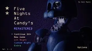 Five Nights at Candy's Remastered | The Wait Was Worth It! [Nights 1-6]
