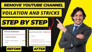 How to Remove Voilation And Stricks  From Youtube Channel || Remove Strike 2024