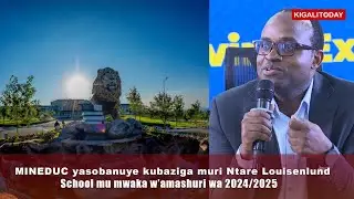 Ni bande bemerewe kwiga muri Ntare Louisenlund School? || MINEDUC yagize icyo ibivugaho