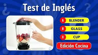 APRENDE INGLÉS 🇺🇸🤓 TRIVIA Nivel FÁCIL 👀 📚 |  Cocina ✅ 🇺🇸 | Experto Idiomas 😎