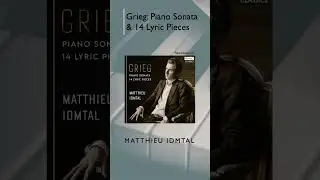 Grieg: Piano Sonata & 14 Lyric Pieces - New Release Radar #Shorts