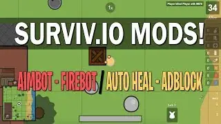 Surviv.io Mods,Hacks,Cheats 2018 Unblocked Survivio Gameplay