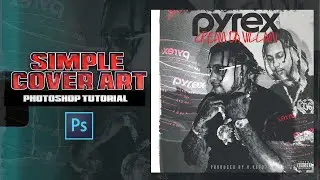 Simple Cover Art Design | Photoshop Tutorial | Hip Hop GFX